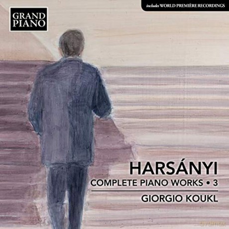 Tibor Harsanyi: Semtliche Klavierwerke vol. 3 [CD]