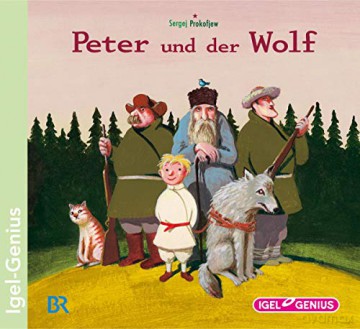 Sergej Prokofieff: Peter und der Wolf [CD]