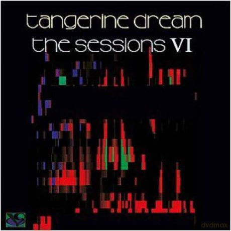 Tangerine Dream: Sessions VI [CD]