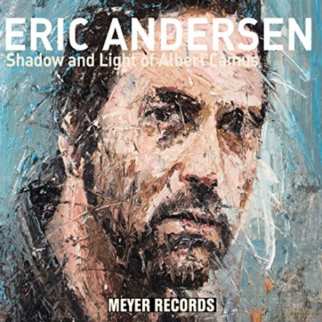 Eric Andersen: Shadow And Light Of Albert Camus [CD]
