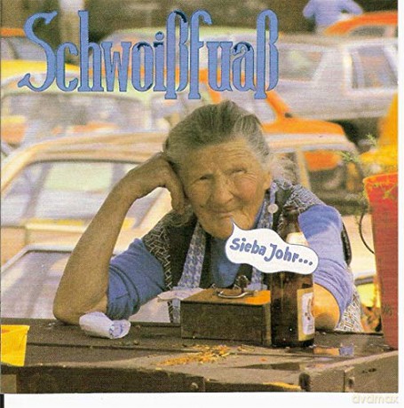 Schwoissfuass: Siebe Johr [CD]