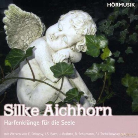 Silke Aichhorn-Harfenklenge fur die Seele [CD]