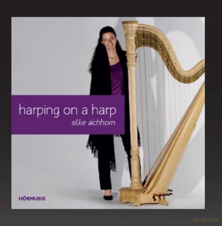 Silke Aichhorn-Harping on a Harp [CD]