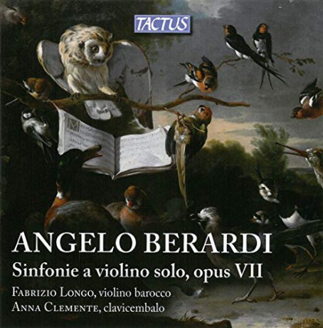 Angelo Berardi: Sinfonie a violine solo op.VII [CD]