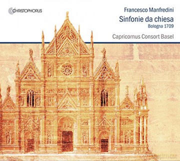 Francesco Onofrio Manfredini: Sinfonie da Chiesa op.2 Nr.1-12 (Bologna 1709) [CD]