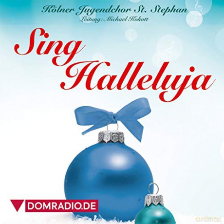 Ksslner Jugendchor St. Stephan: Sing Halleluja [CD]