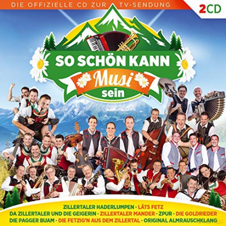 So schon kann Musi sein [2CD]