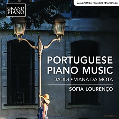 Joao Guilherme Daddi: Sofia Lourenco-Portuguese Piano Music [CD]