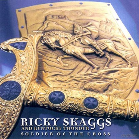 Ricky Skaggs: Soldier Of The Cross [CD]