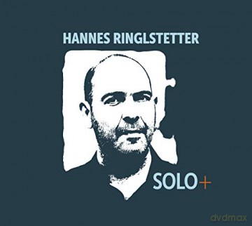 Hannes Ringlstetter: Solo+ [CD]