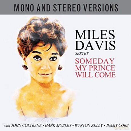 Miles Davis: Someday My Prince Will Come [2CD]