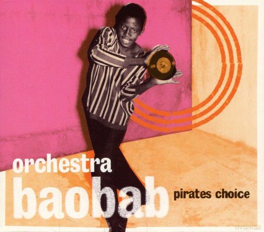 Orchestra Baobab: Pirate's Choice [2CD]