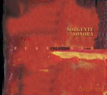 Eugenio Colombo: Sorgente Sonora [2CD]