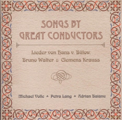 Hans von Bulow: Songs By Great Conductors [CD]