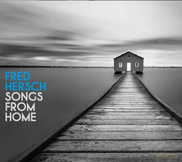 Fred Hersch: Songs From Home [CD]