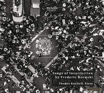 Frederic Rzewski: Songs of Insurrection [CD]