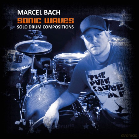 Marcel Bach: Sonic Waves (Solo Drum Compositions) [CD]