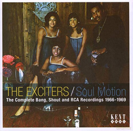 Exciters: Soul Motion: Complete Bang, Shout And RCA Recordings [CD]