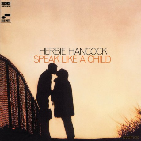Herbie Hancock: Speak Like A Child [CD]