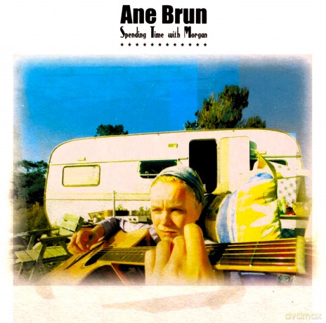Ane Brun: Spending Time With Morgan [CD]