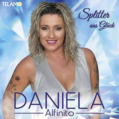 Daniela Alfinito: Splitter aus Gluck [CD]