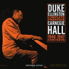 Duke Ellington: Complete Prestige 1943-1944 Carnegie Hall Concerts [3CD]