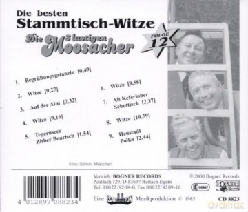 Die 3 lustigen Moosacher: Stammtisch-Witze Folge 12 [CD]