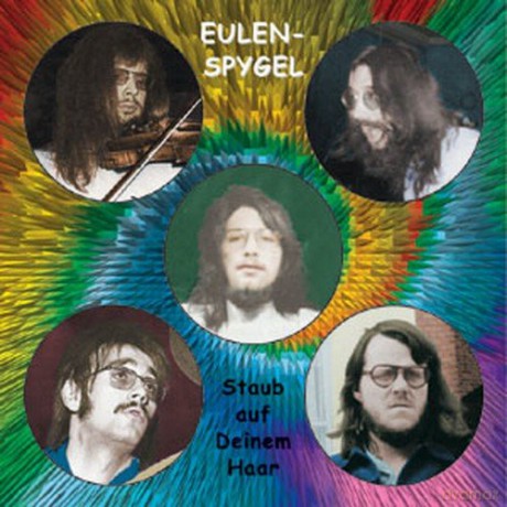 Eulenspygel: Staub auf deinem Haar: Live in Koln 13.1.1973 [CD]
