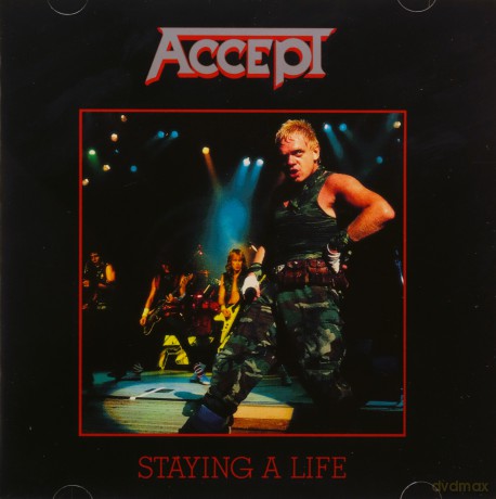 Accept: Staying A Life [2CD]