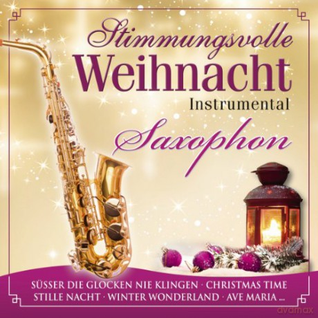 Stimmungsvolle Weihnacht 5: Saxophon [CD]