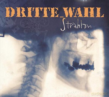 Dritte Wahl: Strahlen [CD]