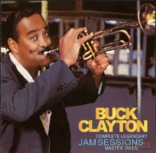 Buck Clayton: Complete Legendary Jam Sessions Master Takes [3CD]