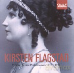 Kirsten Flagstad: Kirsten Flagstad Collection Volume 3: Live Performances 1948-1957 [3CD]