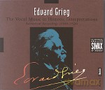 Różni Wykonawcy 1889-1925: Edvard Grieg: Songs in Historical Interpretations [3CD]