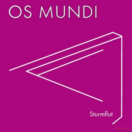 Os Mundi: Sturmflut [CD]