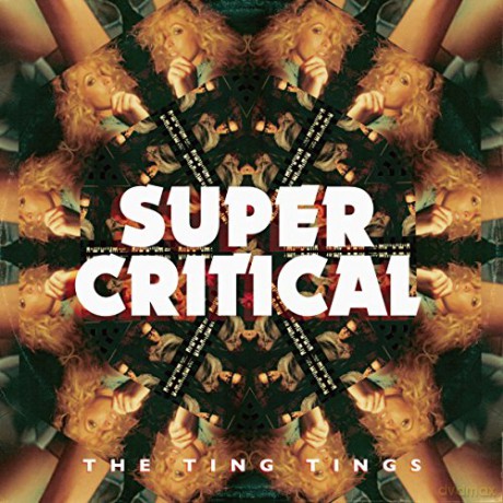 The Ting Tings: Super Critical + Bonus [CD]