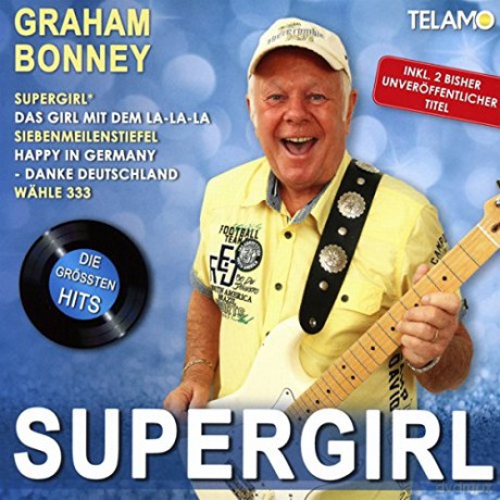 Graham Bonney: Supergirl: Die grossten Hits [CD]