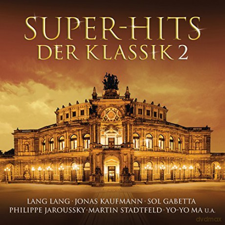 Super-Hits der Klassik vol. 2 [2CD]