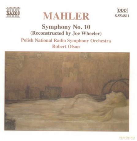 Gustav Mahler: Symphonie Nr.10 (Fassung nach Wheeler) [CD]