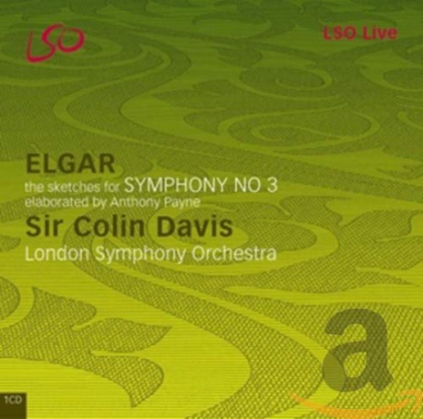 Edward Elgar: Symphonie Nr.3 [CD]