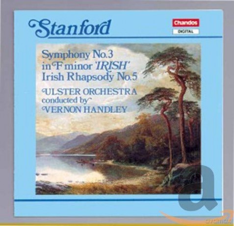 Charles Villiers Stanford: Symphonie Nr.3 Irische [CD]