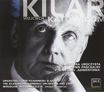 Wojciech Kilar: Symphonie Nr.5 Advent Symphony [CD]