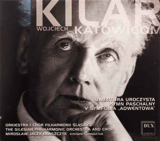 Wojciech Kilar: Symphonie Nr.5 Advent Symphony [CD]