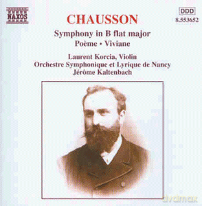 Ernest Chausson: Symphonie op.20 [CD]