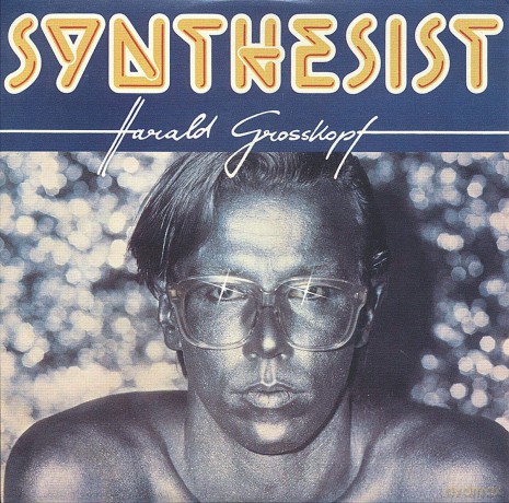 Harald Grosskopf: Synthesist [CD]
