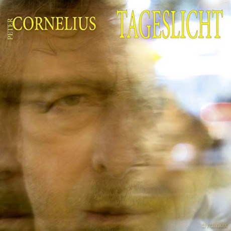 Peter Cornelius: Tageslicht (Slipcase) [2CD]