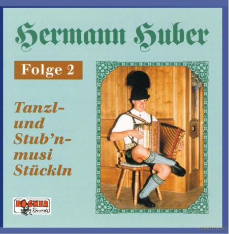 Hermann Huber: Tanzl- und Stub'nmusi Stuckln [CD]