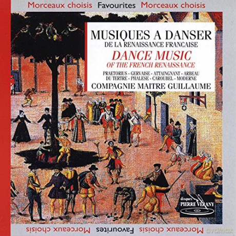 Tanzmusik der franzosischen Renaissance [CD]