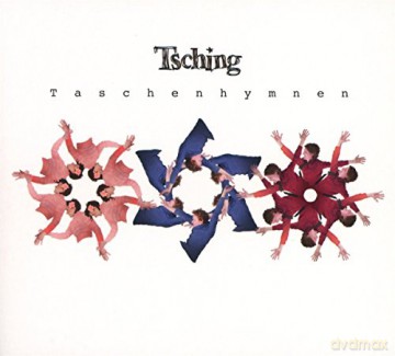 Tsching: Taschenhymnen [CD]