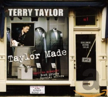 Terry Taylor: Taylor Made [CD]